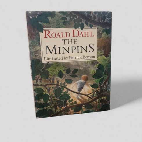 The Minpins by Roald Dahl; illustrated by Patrick Benson - Books Worth Keeping
